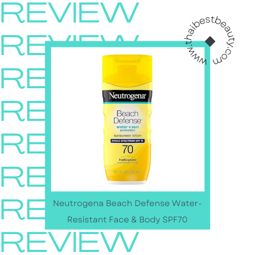 กันแดดดําน้ําปะการัง Neutrogena Beach Defense Water-Resistant Face & Body SPF70