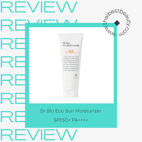 โลชั่นกันแดดทาตัว Dr.Bio Eco Sun Moisturizer