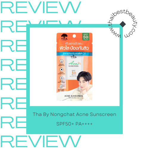 กันแดดกันน้ํา 7-11 Tha By Nongchat Acne Sunscreen